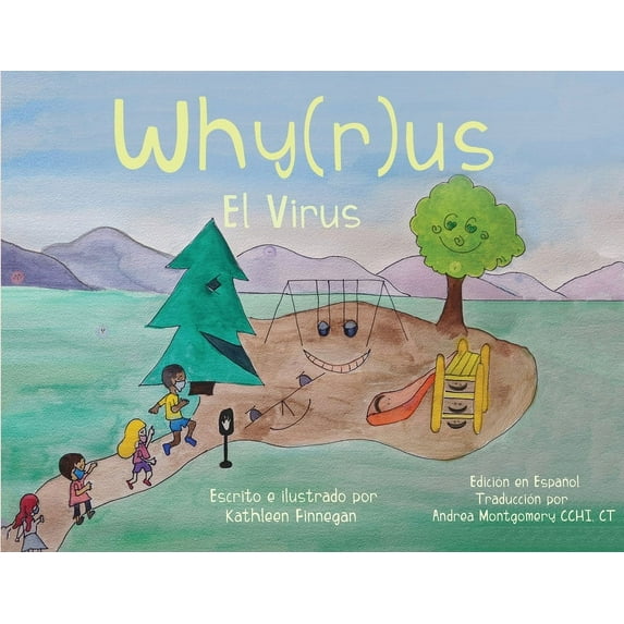 Why(r)us El Virus: Spanish Edition (Edición en Español), (Paperback)