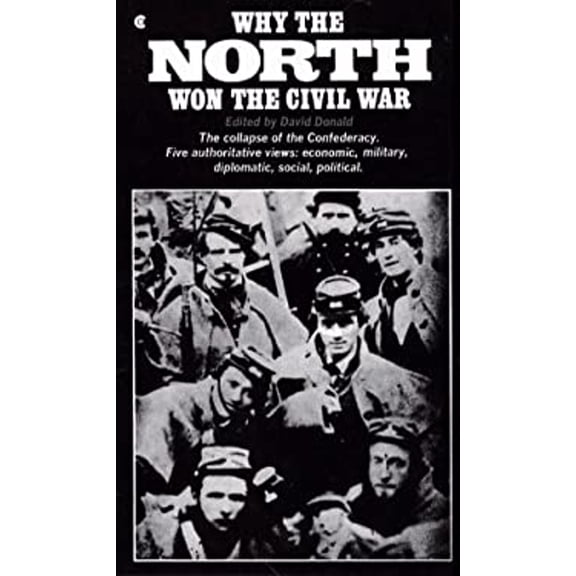 Pre-Owned Why the North Won the Civil War (Paperback) 0020316607 9780020316602