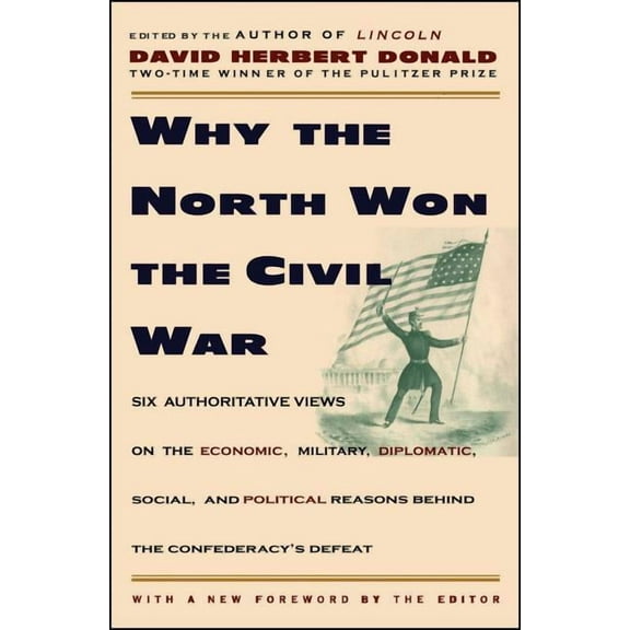 Why the North Won the Civil War, (Paperback)