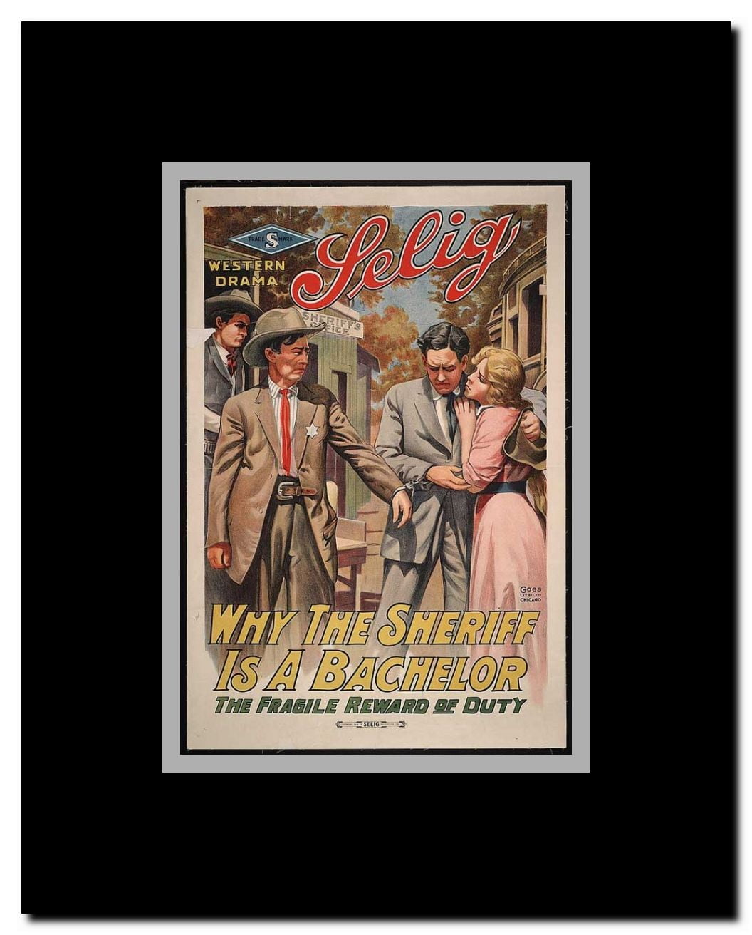Why the Sheriff Is a Bachelor Framed Movie Poster