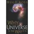 thumbnail image 1 of Pre-Owned Why the Universe Is the Way It Is (Hardcover) 0801013046 9780801013041, 1 of 1
