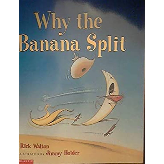 Pre-Owned Why the Banana Split (Paperback) 0439092663 9780439092661
