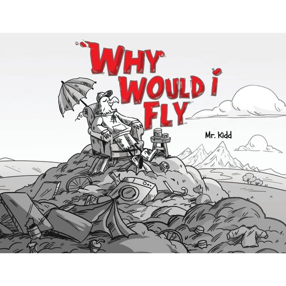 Why would I Fly?, (Paperback)