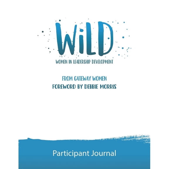Pre-Owned WiLD Participant Journal : Women in Leadership Development (Paperback)