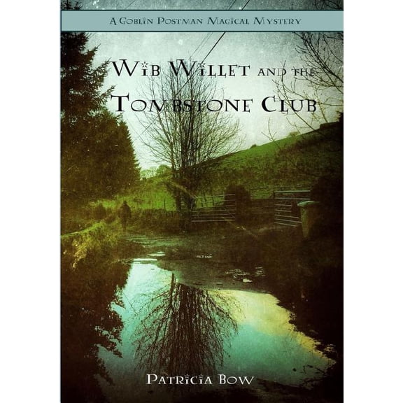 Wib Willett and the Tombstone Club, (Paperback)