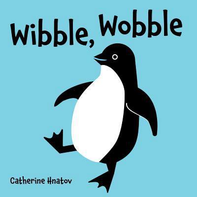 Pre-Owned Wibble, Wobble (Board book) 1595727604 9781595727602