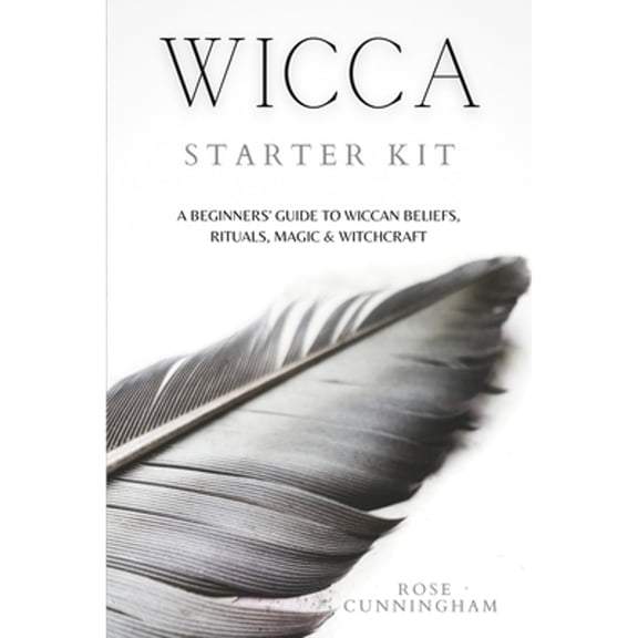 Pre-Owned Wicca Starter Kit: A Beginners' Guide to Wicca Beliefs, Rituals, Magic and Witchcraft, (Paperback)