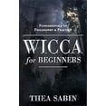 thumbnail image 1 of Wicca for Beginners by Thea Sabin, 1 of 1