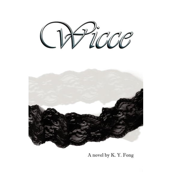 Wicce, (Paperback)