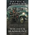 thumbnail image 1 of Wichita Detective Wichita Manhunt: A Private Eye Series, Book 2, (Paperback), 1 of 1