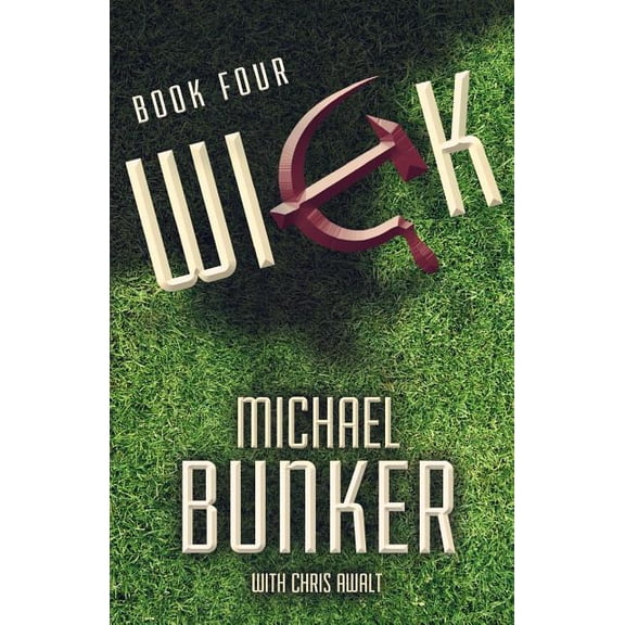 Wick: Wick 4: One Word of Truth (Paperback)