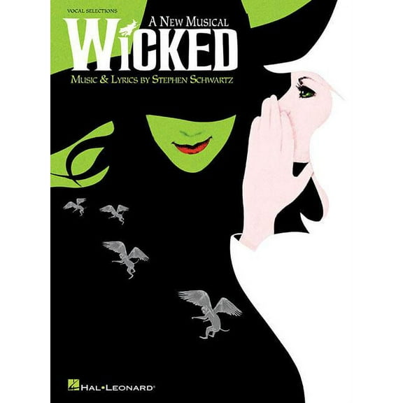 Wicked - Vocal Selections, by Stephen Schwartz, Paperback, Illustrated Edition, English