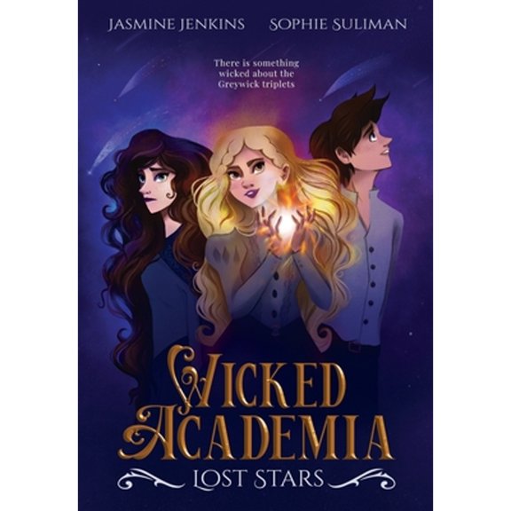 Pre-Owned Wicked Academia: Lost Stars (Hardcover) 1778031900 9781778031908