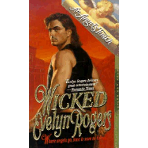 Pre-Owned Wicked: An Angels Touch Romance (Paperback) 0505520826 9780505520821