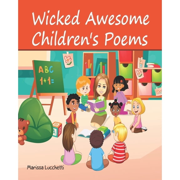 Wicked Awesome Children's Poems, (Paperback)