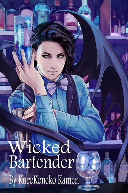 Wicked Bartender, (Paperback)