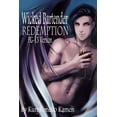 thumbnail image 1 of Wicked Bartender Redemption PG-13 Version, (Paperback), 1 of 1
