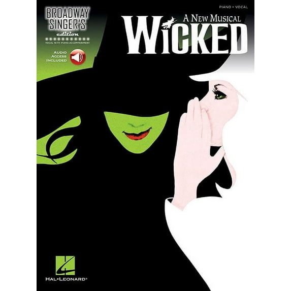 Wicked Broadway Singer's Edition - Book/Online Audio, (Paperback)