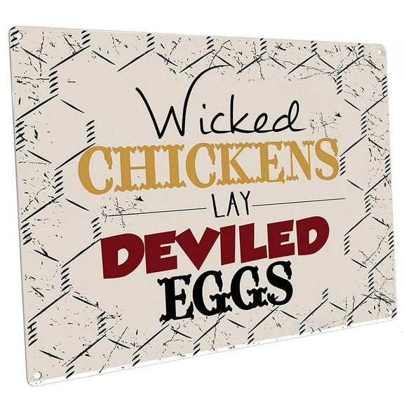 Wicked Chickens Lay Deviled Eggs 9"x12" Metal Sign, Wall Decor for Farm and Country