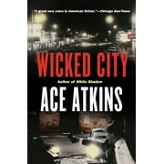 Wicked City : A Thriller (Paperback)