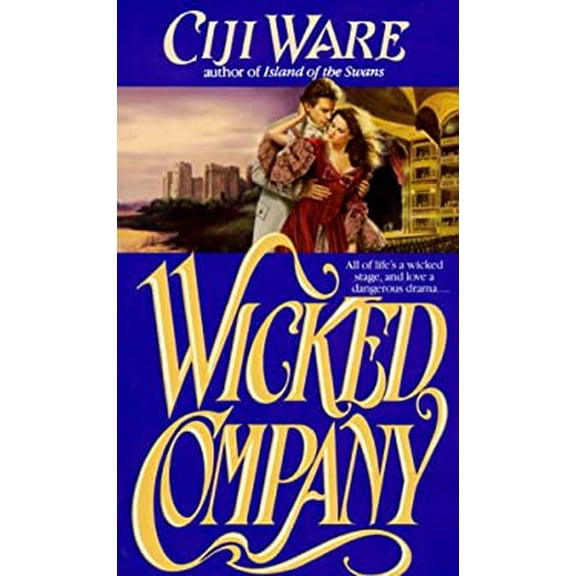Pre-Owned Wicked Company: A Novel of the Eighteenth Century Paperback