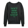 thumbnail image 1 of Wicked - Dont Hide Magic - Women's French Terry Pullover Long Sleeve Shirt, 1 of 4
