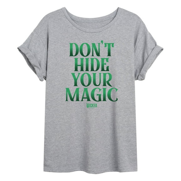 Wicked - Dont Hide Your Magic - Women's Oversized Graphic T-Shirt