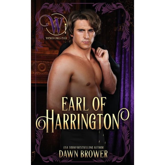 Wicked Earls' Club Earl of Harrington, Book 12, (Paperback)