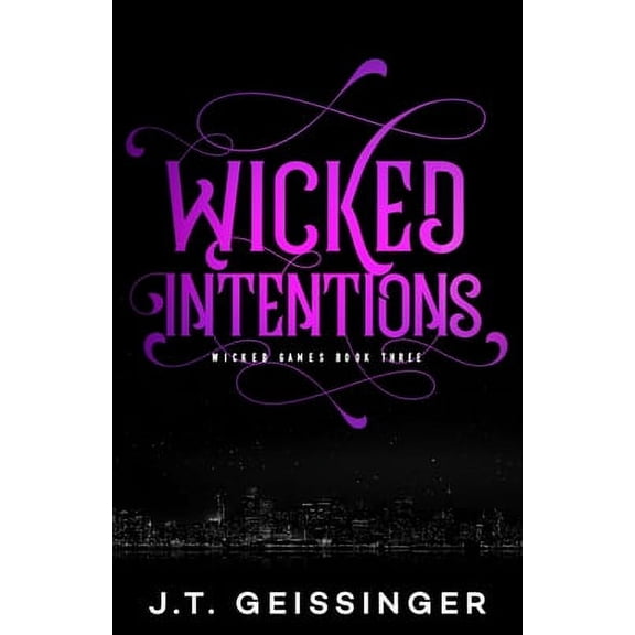 Wicked Games: Wicked Intentions (Paperback)