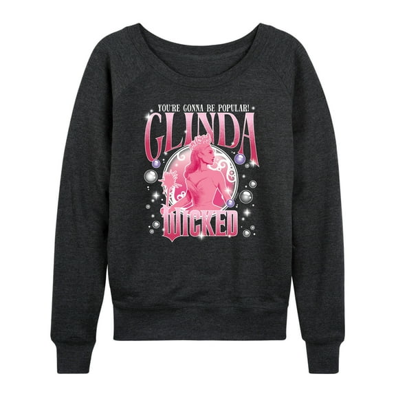 Wicked - Glinda You're Gonna Be Popular - Women's French Terry Pullover Long Sleeve Shirt