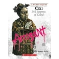 thumbnail image 1 of Pre-Owned CIXI (a Wicked History) (Paperback) 0531221717 9780531221716, 1 of 1