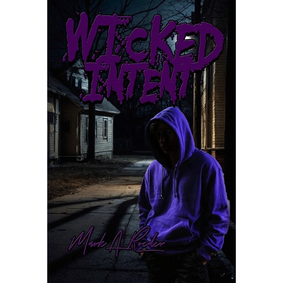 Wicked Intent, (Paperback)
