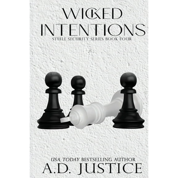 Wicked Intentions, (Paperback)