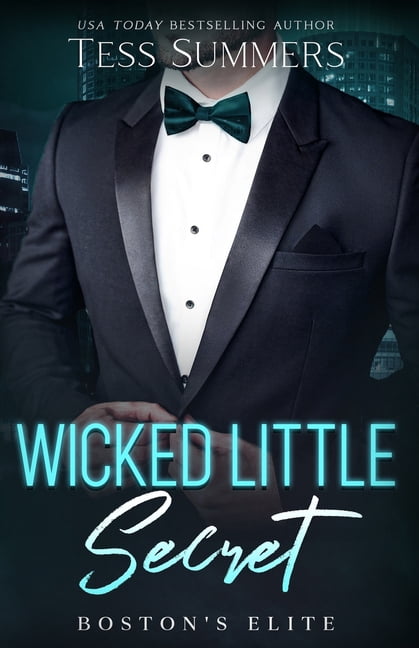 Boston's Elite Wicked Little Secret: Boston's Elite, (Paperback ...