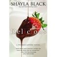 thumbnail image 1 of Wicked Lovers Novel: Delicious (Series #3) (Paperback), 1 of 1