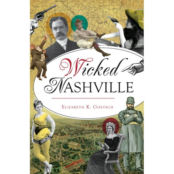 Wicked Nashville (Paperback)