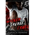 thumbnail image 1 of Wicked Savage Cruel (Paperback) by Daniela Romero, 1 of 1