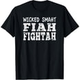 thumbnail image 1 of Wicked Smaht Fiah Fightah Funny FF Firefighter Distressed T-Shirt, 1 of 3