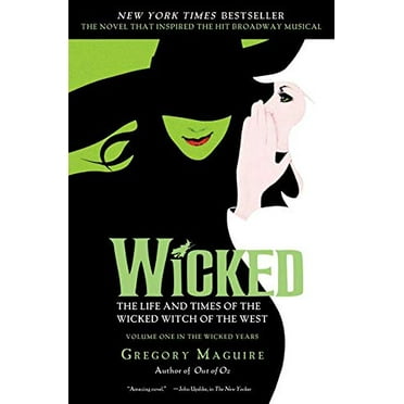 Pre-Owned Wicked: The Life and Times of the Wicked Witch of the West (Paperback) 0060745908 9780060745905
