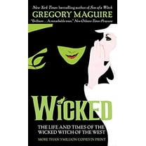 Pre-Owned Wicked: The Life and Times of the Wicked Witch of the West (Wicked Years, 1) (Mass Market Paperback) 0061350966