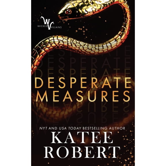 Pre-Owned Wicked Villains Desperate Measures, Book 1, (Paperback)