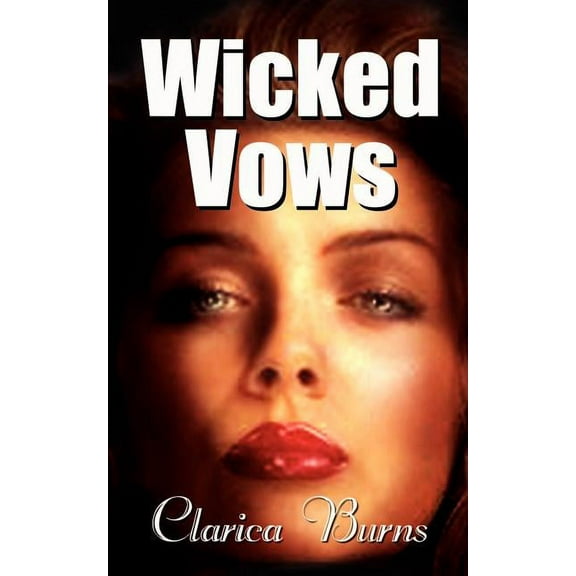 Wicked Vows, (Paperback)