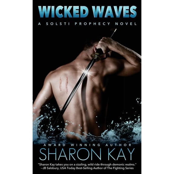 Solsti Prophecy: Wicked Waves: Solsti Prophecy #2 (Paperback)