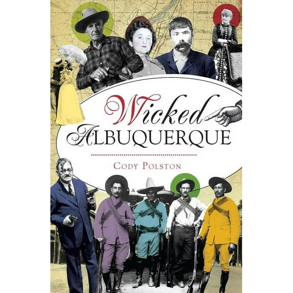 Wicked: Wicked Albuquerque (Paperback)
