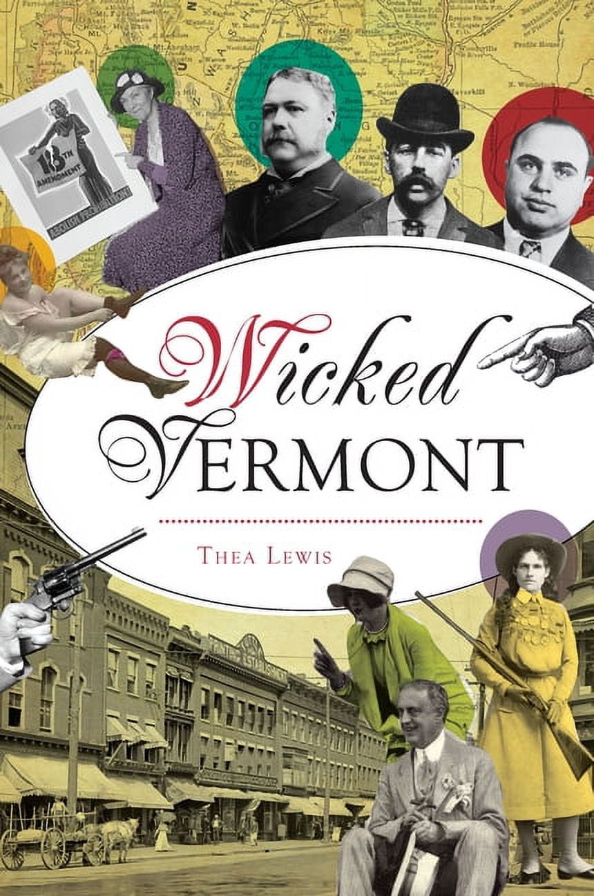 Wicked Wicked Vermont, (Paperback)