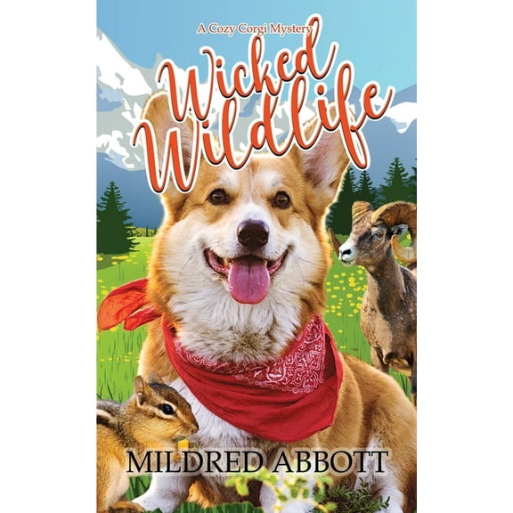 Wicked Wildlife (Paperback) by Mildred Abbott
