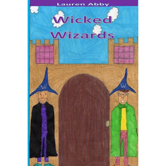 Wicked Wizards (Paperback)