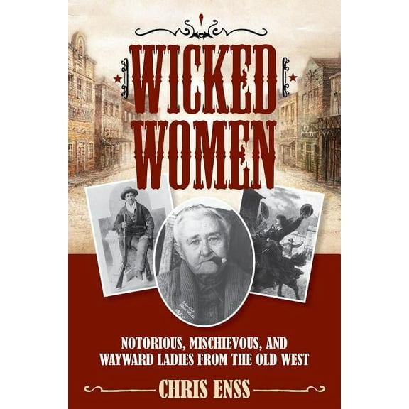 Wicked Women, (Paperback)