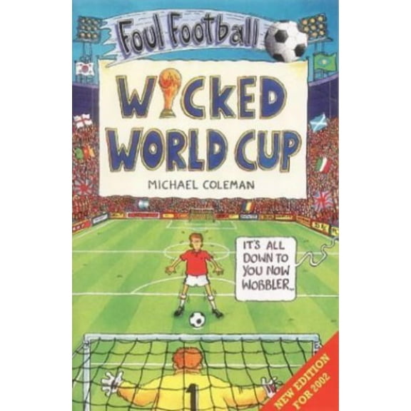 Pre-Owned Wicked World Cup (Foul Football) Paperback