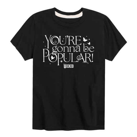 Wicked - You'Re Gonna Be Popular - Boys Toddler and Youth Short Sleeve Graphic Tee